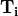 \mathbf{T_i}