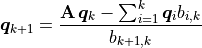 \bm{q}_{k+1} = \frac{\mathbf{A}\,\bm{q}_k -
                \sum_{i=1}^{k} \bm{q}_i b_{i,k}}{b_{k+1, k}}