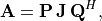 \mathbf{A} = \mathbf{P\,J\,Q}^H,