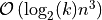 \mathcal{O}\left(\log_{2}(k)n^3\right)
