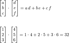 \begin{array}{l}
    \spalignvector{a b c} \cdot \spalignvector{d e f} =
a\,d + b\,e + c\,f \\ \hfill \\

    \spalignvector{1 2 3} \cdot \spalignvector{4 5 6} =
  1\cdot4 + 2\cdot5 + 3\cdot6 = 32
    \end{array}