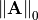 \quad\norm{\mathbf{A}}_0